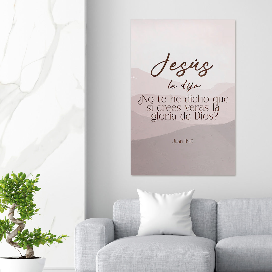 "JOHN 11:40" decorative painting