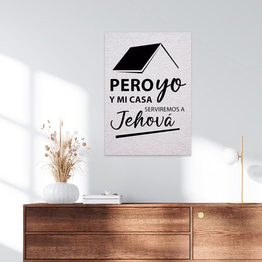 "BUT ME AND MY HOUSE" decorative painting