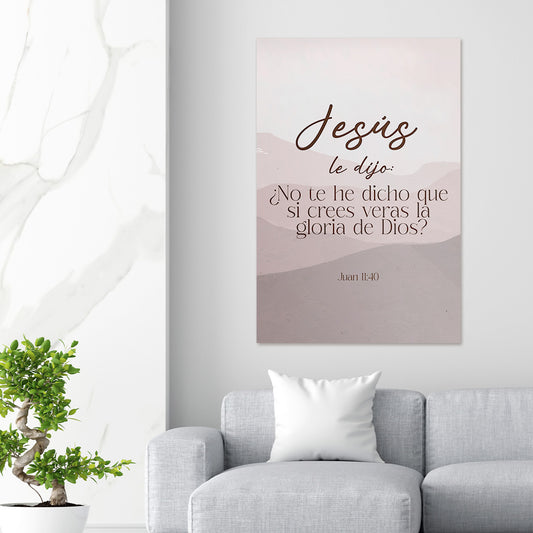 "JOHN 11:40" decorative painting